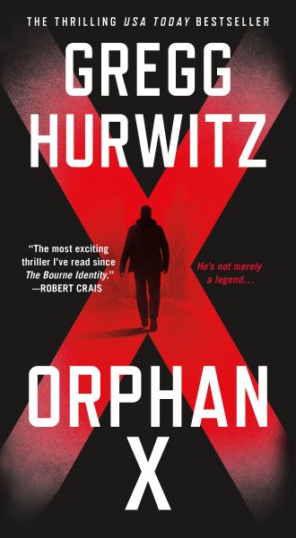 Orphan X: A Novel (Orphan X, 1)