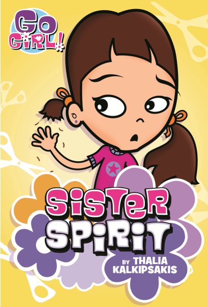 Go Girl! #3: Sister Spirit cover
