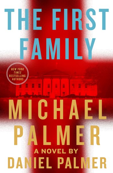 The First Family: A Novel cover