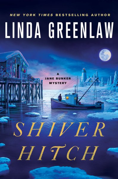 Shiver Hitch: A Jane Bunker Mystery (A Jane Bunker Mystery, 3) cover