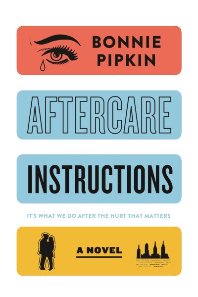 Aftercare Instructions: A Novel cover