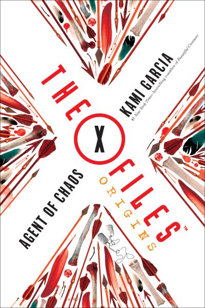 The X-Files Origins: Agent of Chaos (The X-Files Origins, 1) cover
