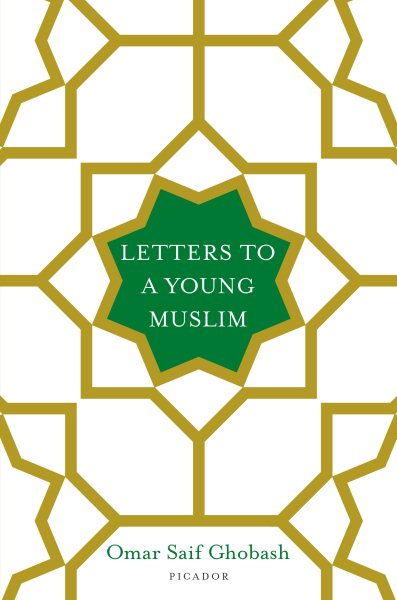 Letters to a Young Muslim cover