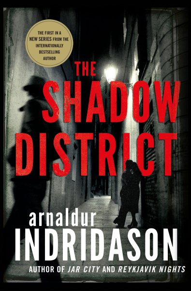 The Shadow District: A Thriller (The Flovent and Thorson Thrillers, 1) cover