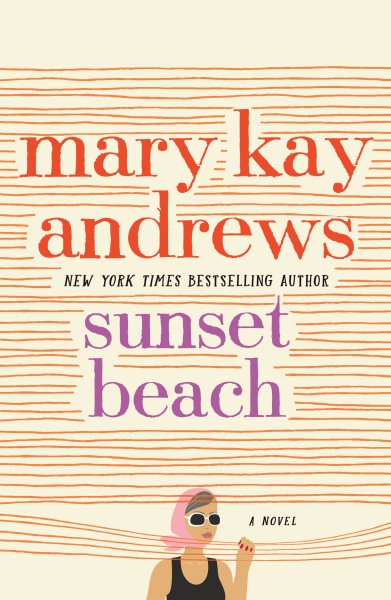 Sunset Beach: A Novel cover