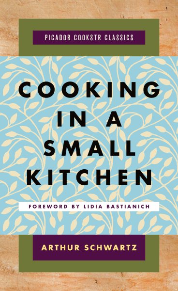 Cooking in a Small Kitchen (Picador Cookstr Classics) cover