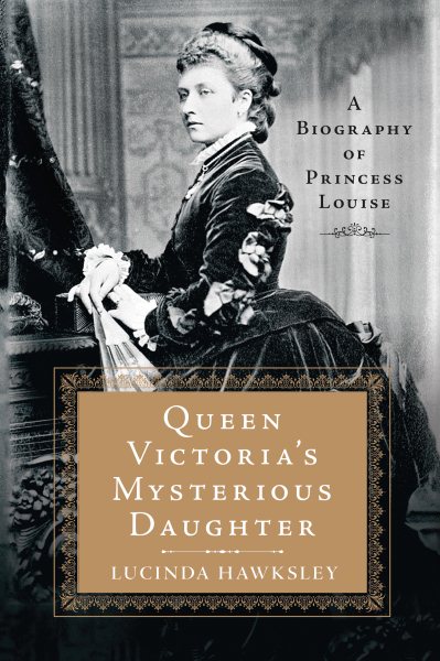Queen Victoria's Mysterious Daughter cover