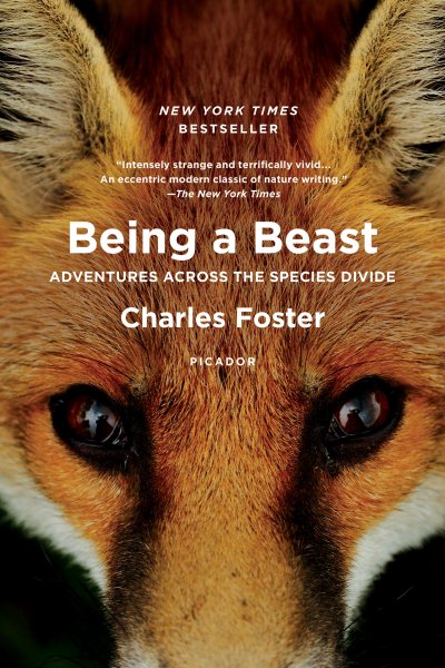 Being a Beast: Adventures Across the Species Divide cover