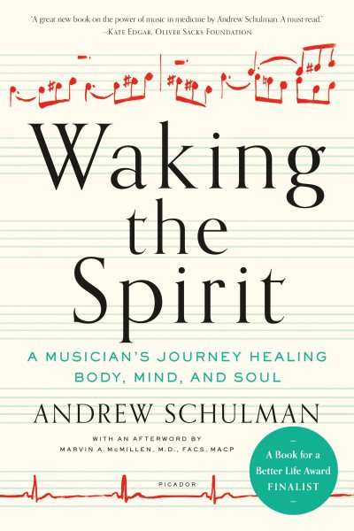 Waking the Spirit: A Musician's Journey Healing Body, Mind, and Soul cover