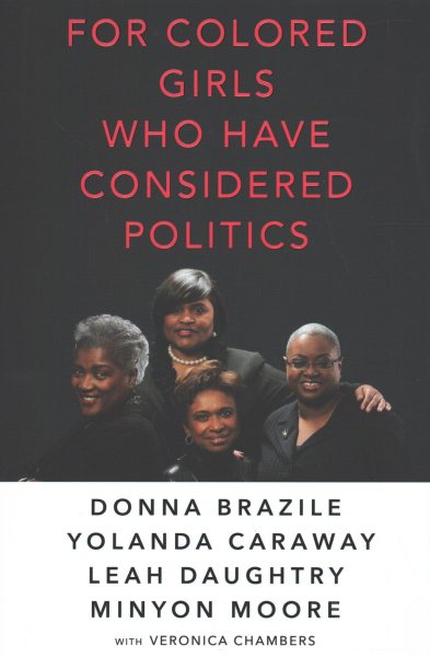 For Colored Girls Who Have Considered Politics cover