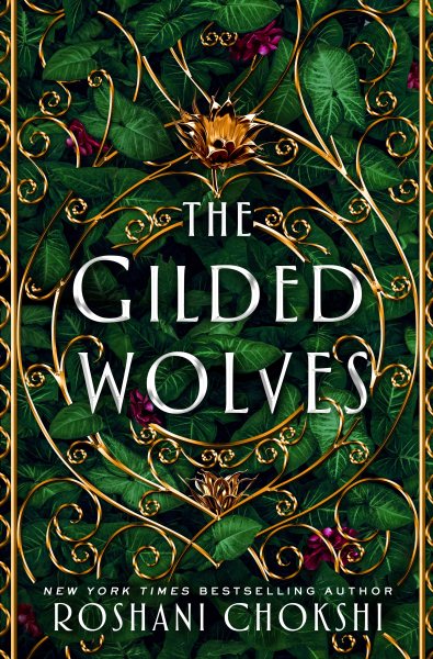 The Gilded Wolves: A Novel (The Gilded Wolves, 1) cover