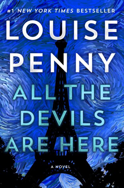 All the Devils Are Here: A Novel (Chief Inspector Gamache Novel, 16) cover