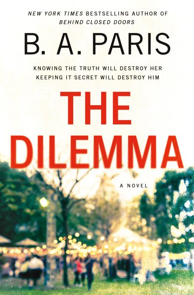 The Dilemma: A Novel cover