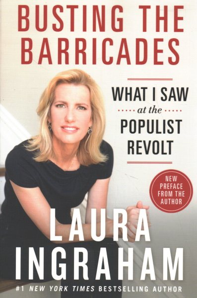 Busting the Barricades: What I Saw at the Populist Revolt cover