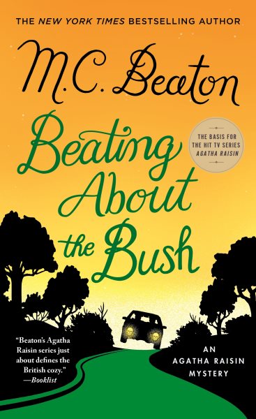 Beating About the Bush: An Agatha Raisin Mystery (Agatha Raisin Mysteries, 30) cover