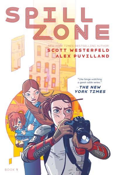 Spill Zone Book 1 (Spill Zone, 1) cover