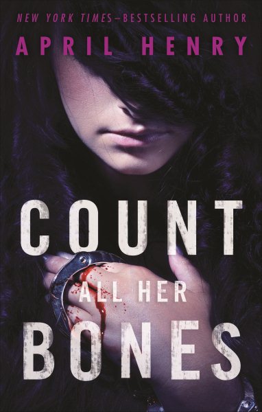 Count All Her Bones (Girl, Stolen, 2) cover
