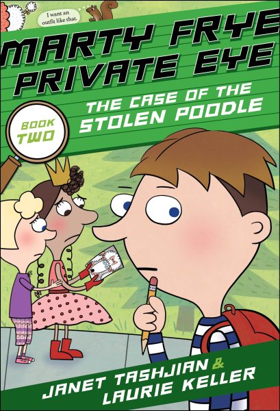 Marty Frye, Private Eye: The Case of the Stolen Poodle (Marty Frye, Private Eye, 2) cover