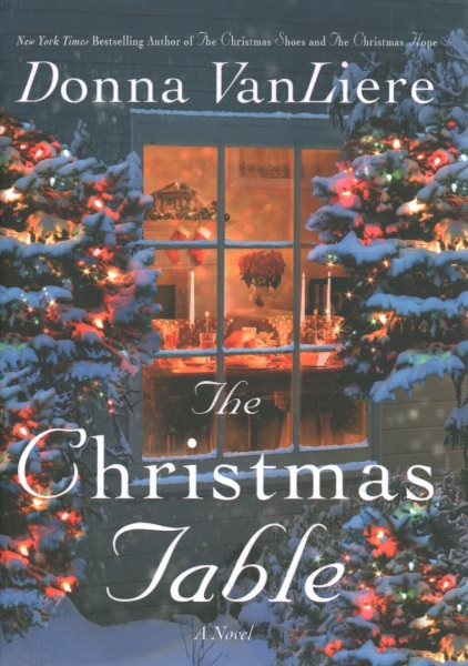 The Christmas Table: A Novel (Christmas Hope) cover