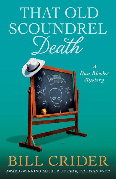 That Old Scoundrel Death: A Dan Rhodes Mystery (Sheriff Dan Rhodes Mysteries, 25) cover