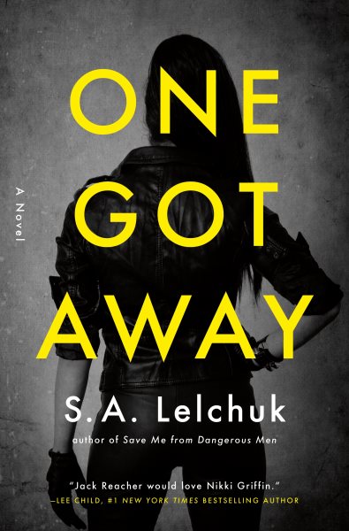 One Got Away: A Novel (Nikki Griffin, 2) cover