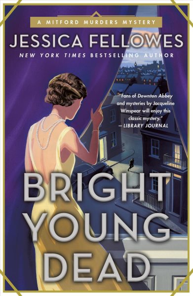 Bright Young Dead: A Mitford Murders Mystery (The Mitford Murders, 2) cover