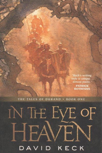 In the Eye of Heaven: The Tales of Durand, Book One (The Tales of Durand, 1)