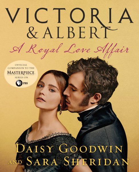 Victoria & Albert: A Royal Love Affair cover