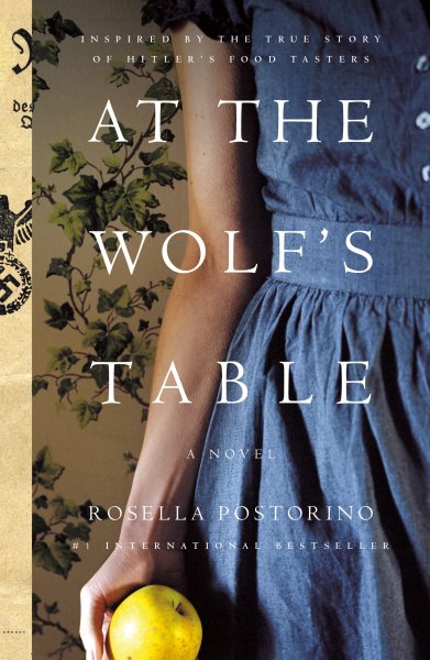 At the Wolf's Table: A Novel