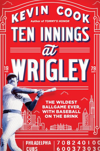 Ten Innings at Wrigley: The Wildest Ballgame Ever, with Baseball on the Brink cover