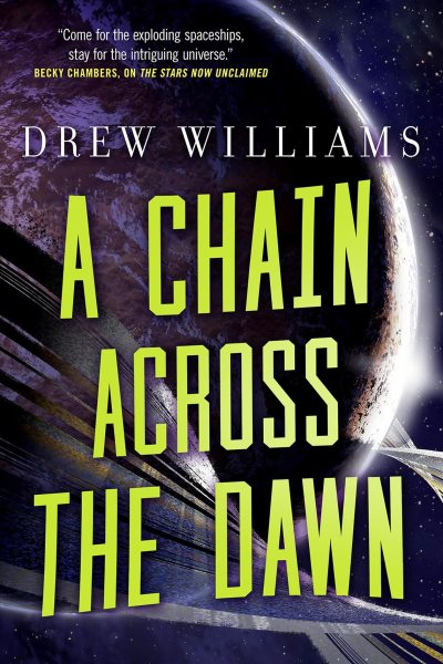 A Chain Across the Dawn (The Universe After, 2) cover