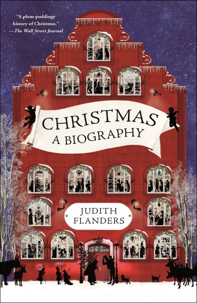 Christmas: A Biography cover