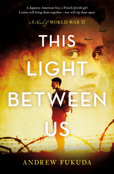 This Light Between Us: A Novel of World War II cover