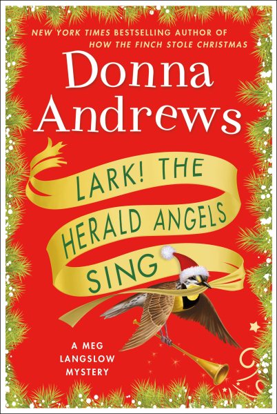 Lark! The Herald Angels Sing: A Meg Langslow Mystery (Meg Langslow Mysteries, 24) cover