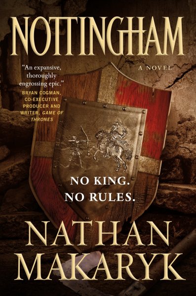 Nottingham: A Novel (Nottingham, 1)
