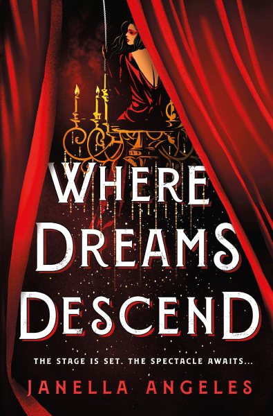 Where Dreams Descend: A Novel (Kingdom of Cards, 1) cover