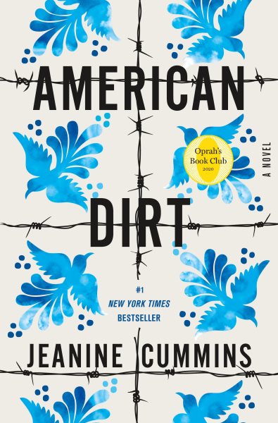 American Dirt (Oprah's Book Club): A Novel cover