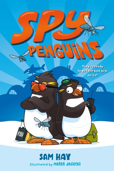 Spy Penguins (Spy Penguins, 1)