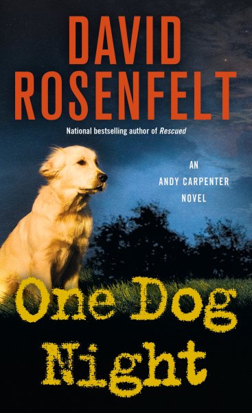 One Dog Night: An Andy Carpenter Mystery (An Andy Carpenter Novel, 9) cover