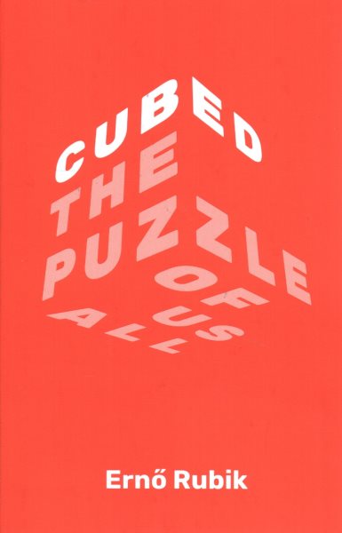 Cubed: The Puzzle of Us All cover