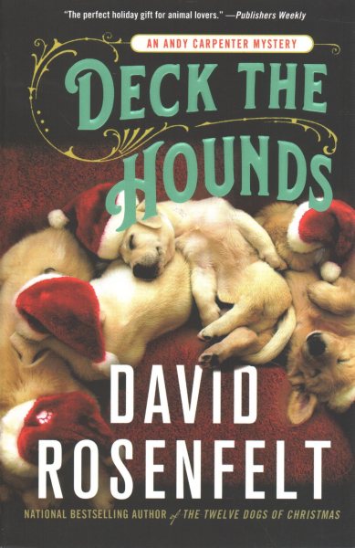 Deck the Hounds: An Andy Carpenter Mystery (An Andy Carpenter Novel, 18) cover