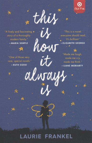 This Is How It Always Is - Target Book Club Edition cover