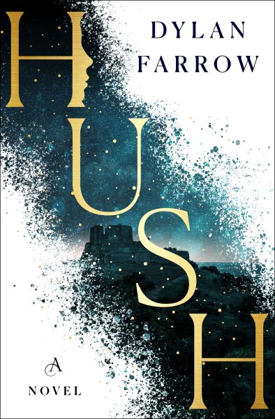 Hush: A Novel (The Hush Series, 1) cover