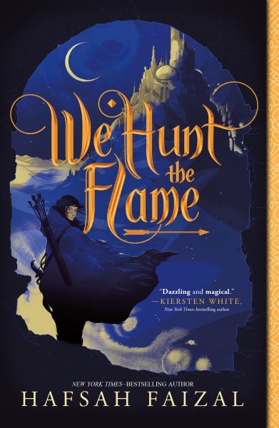 We Hunt the Flame (Sands of Arawiya, 1) cover