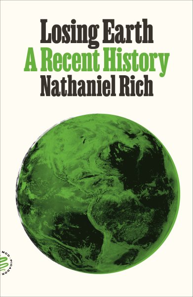 Losing Earth: A Recent History cover