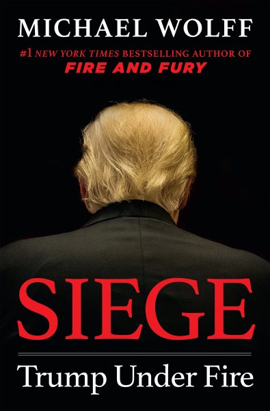 Siege: Trump Under Fire cover
