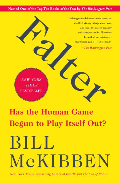 Falter: Has the Human Game Begun to Play Itself Out? cover