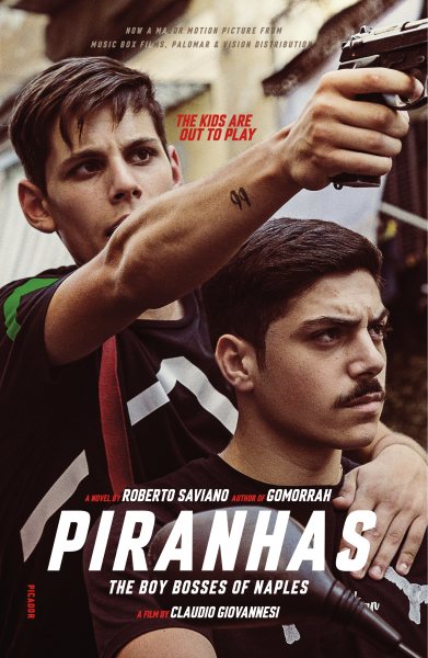 Piranhas: The Boy Bosses of Naples: A Novel cover