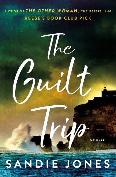 The Guilt Trip: A Novel cover