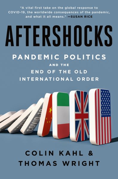 Aftershocks: Pandemic Politics and the End of the Old International Order cover